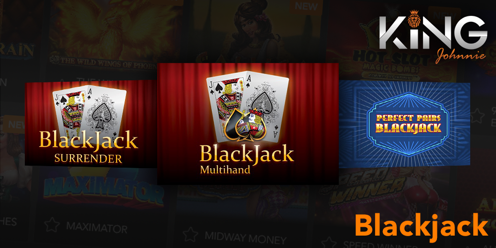BlackJack category at King Johnnie casino