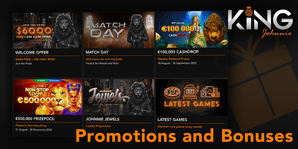 Promotions and Bonuses at King Johnnie casino - get up to AU$6000