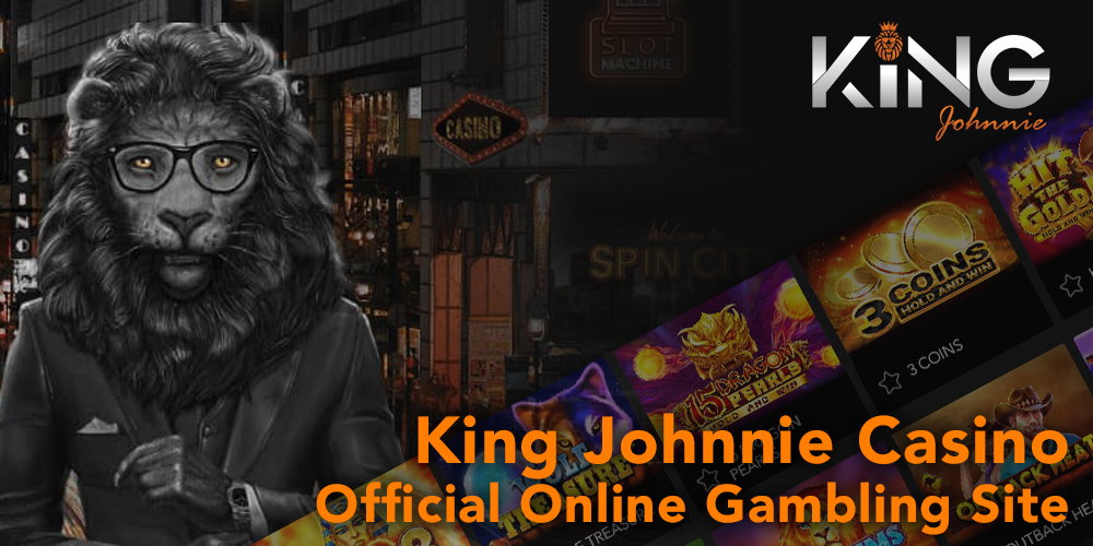 King Johnnie Casino - Official website for Australian players