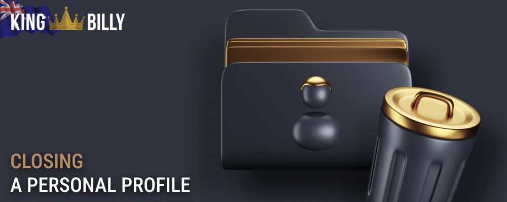 Closing a personal account at King Billy